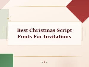 Best Christmas Script Fonts for Festive Invitations