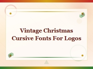 Vintage Christmas Cursive Fonts for Festive Logos
